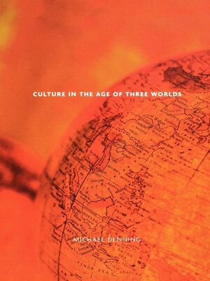 cover image of Culture in the Age of Three Worlds